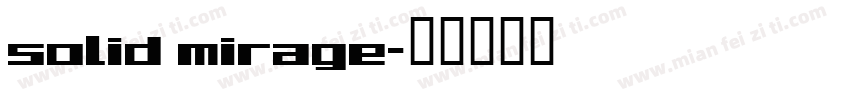 solid mirage字体转换